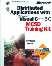 MCSD Training Kit Distributed Applications With Microsoft Visual C 60