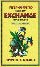 Field Guide To Microsoft Exchange For Windows 95