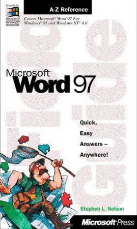Microsoft Word 97 Field Guide by Stephen L Nelson