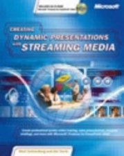 Creating Dynamic Presentations With Streaming Media