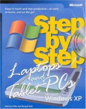 Laptops And Tablet PCss With Microsoft Windows XP Step By Step  Book  CD