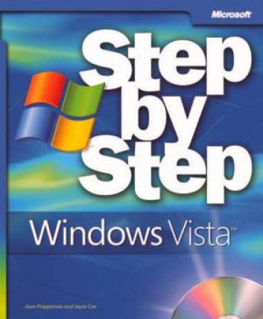 Step by Step: Microsoft Windows Vista plus CD by Joan Preppernau & Joyce Cox