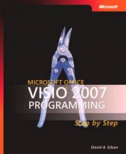 Microsoft Office Visio 2007 Programming Step By Step