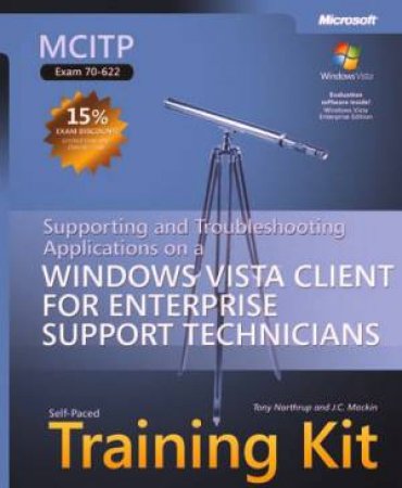 MCITP Self-Paced Training Kit (Exam 70-622) by Tony et al Northrup