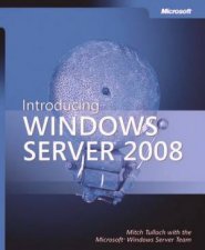 Introducing Windows Server 2008