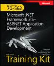 MCTS SelfPaced Training Kit Exam 70562 Microsoft NET Framework 35 ASPNET Application Development plus CD