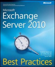 Microsoft Exchange Server 2010 Best Practices