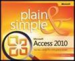 Microsoft Access 2010 Plain and Simple