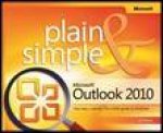 Microsoft Outlook 2010 Plain and Simple
