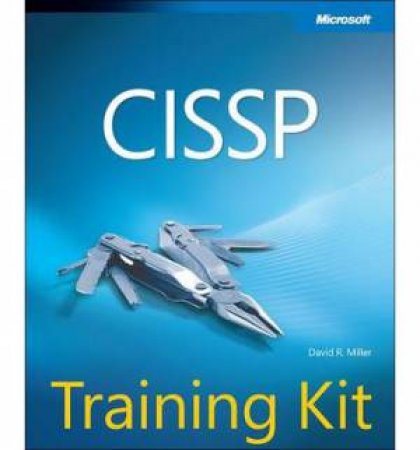 CISSP Study Kit by David R. et al Miller