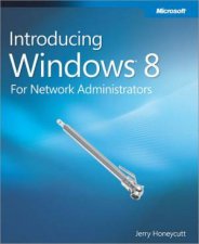A Product Preview for the Network Administrator