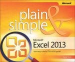 Microsoft Excel 2013 Plain  Simple
