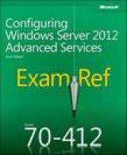 Exam Ref 70412 Configuring Advanced Windows ServerR 2012 Services