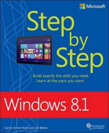 Windows 8.1 Step by Step by Ciprian Rusen