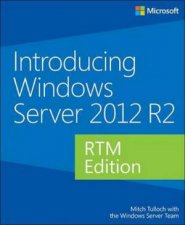 Introducing Windows Server 2012 R2 RTM Edition for IT Professionals