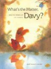 Whats the Matter Davy
