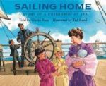 Sailing Home Childhood at Sea