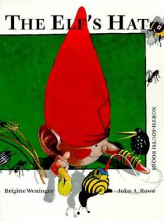 The Elf's Hat by Brigitte Weninger