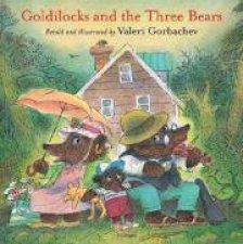 Goldilocks And The Three Bears