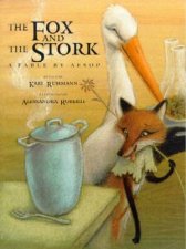 The Fox And The Stork A Fable By Aesop