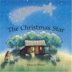 Christmas Star Board Book by PFISTER MARCUS