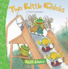 Two Little Chicks tuff Book