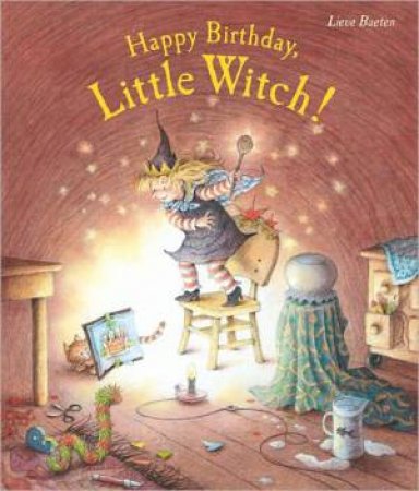 Happy Birthday, Little Witch! by BAETEN LIEVE