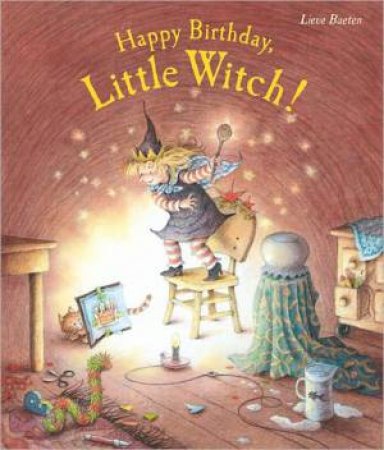 Happy Birthday, Little Witch! by BAETEN LIEVE