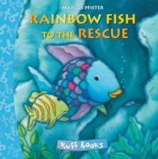 The Rainbow Fish To The Rescue