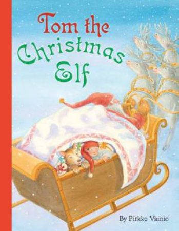 Tom the Christmas Elf by VANNIO PIRKKO