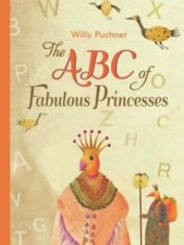 ABC of Fabulous Princesses