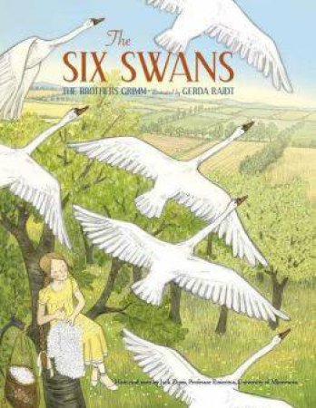 Six Swans by BROTHERS GRIMM