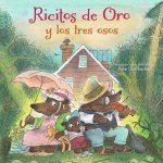 Ricitos De Oro Y Los Tres Osos Spanish Edition