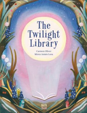 The Twilight Library by Carmen Oliver & Miren Asiain Lora