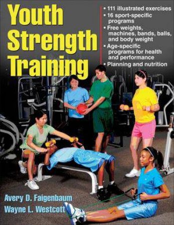 Youth Strength Training by Avery Faigenbaum