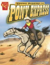 Young Riders of the Pony Express