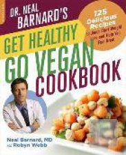 The Get Healthy Go Vegan Cookbook