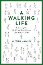 A Walking Life