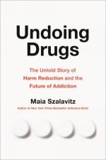 Undoing Drugs