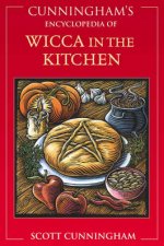 Cunninghams Encyclopedia of Wicca in the Kitchen