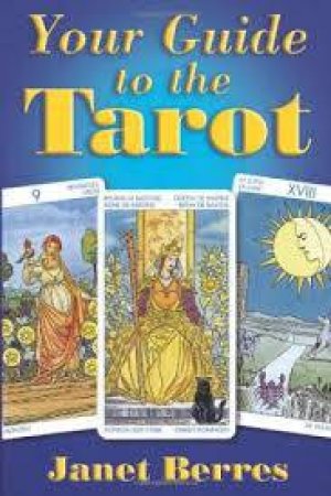 Tarot Kit For Beginners by Janet Berres