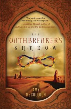 Oathbreaker's Shadow by AMY MCCULLOCH
