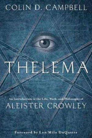 Thelema by Aleister Crowley