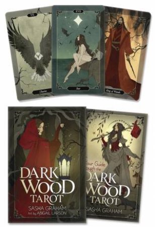 Dark Wood Tarot by Sasha And Larson, Abigail Graham