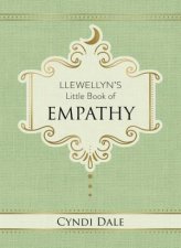 Llewellyns Little Book Of Empathy