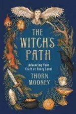 The Witchs Path Advancing Your Craft At Every Level