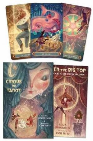 Cirque Du Tarot by Leeza Robertson