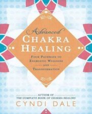 Advanced Chakra Healing