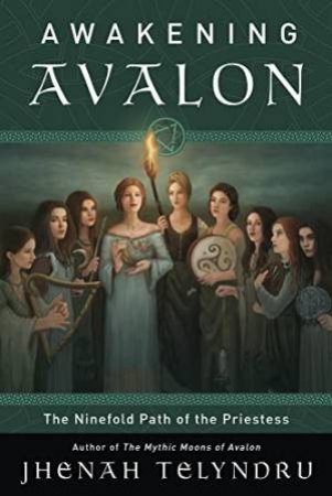 Awakening Avalon by Jhenah Telyndru