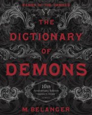 The Dictionary Of Demons 10th Anniversary Edition